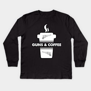 Guns & Coffee Kids Long Sleeve T-Shirt